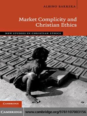 cover image of Market Complicity and Christian Ethics